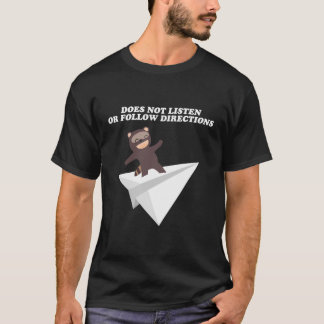 Luistert of volgt geen richtingaanwijzers t-shirt