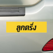 Luk Kreung = Half Thai Half Farang Bumpersticker (Op auto)