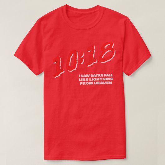 Lukas 1018 Ik zag Satan herfst als bliksem van hea T-shirt (Design voorkant)