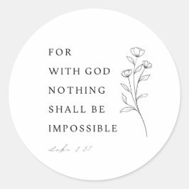 Lukas 1:37 Bijbelvers Ronde Sticker