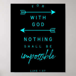 Lukas 1 37 met God Onmogelijk Bijbelvers citaat Re Poster