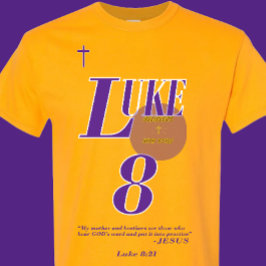 Lukas 8:21 Bijbelse Schrift - Christelijk - (2of2) T-shirt
