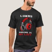 Lukas Gaming is mijn leven gepersonaliseerd T-shirt (Voorkant)