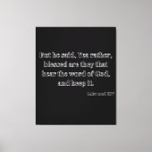 Luke 11:28 Bijbelverse KJV Wall Art Canvas Afdruk (Voorkant)