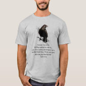 Luke 12:24 overweeg het Inspirerend Citaat van Rav T-shirt (Voorkant)