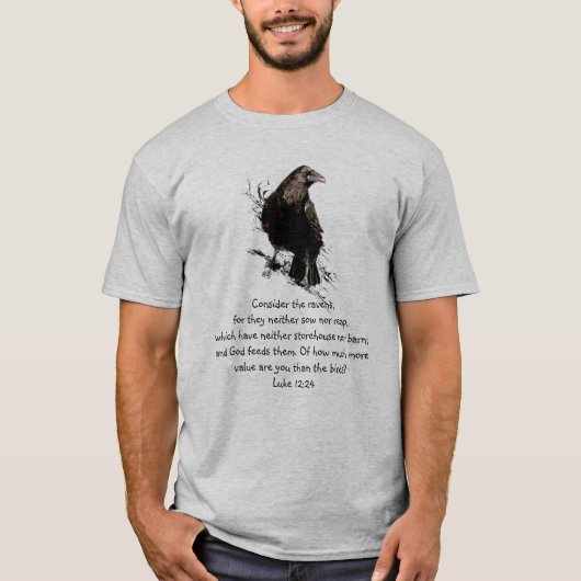 Luke 12:24 overweeg het Inspirerend Citaat van Rav T-shirt (Voorkant)