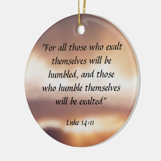 Luke 14:11 keramisch ornament (Links)