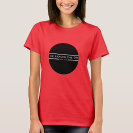 Luke 15:4 Hij verlaat de 99 T-shirt