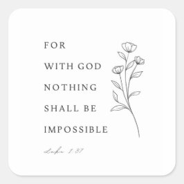 Luke 1:37 Bible Verse Vierkante Sticker