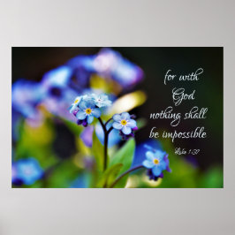 Luke 1:37 Want met God zal niets onmogelijk zijn Poster