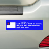 Luke 22:36 koopt een zwaard bumpersticker (Op auto)