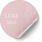 Luke 24:6 Easter – He Is Risen Christian Sticker