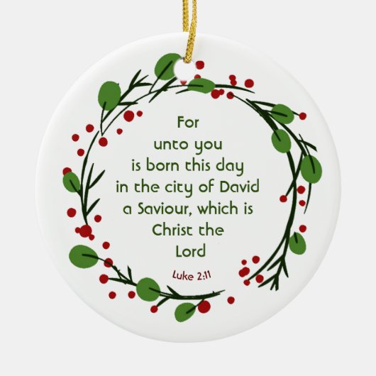 Luke 2:11 Christelijke Kerst Krans met Schriftuur Keramisch Ornament (Voorkant)