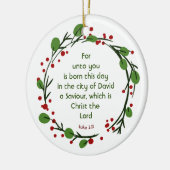 Luke 2:11 Christelijke Kerst Krans met Schriftuur Keramisch Ornament (Links)
