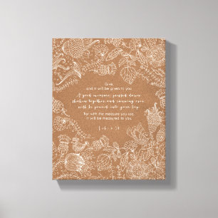 Luke 6:38 Canvas Afdruk