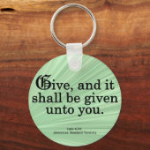Luke 6-38 geven sleutelhanger (Voorkant)