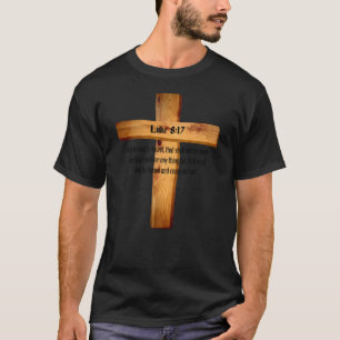 Luke 8 17 Jesus maakt Heilige Bijbel Scripture2907 T-shirt