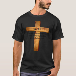 Luke 8 17 Jesus maakt Heilige Bijbel Scripture2907 T-shirt