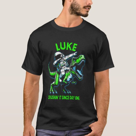 Luke Crushin' It Since Day One Astronaut Dinosaur  T-shirt (Voorkant)