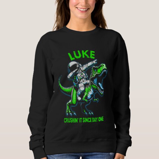 Luke Crushin' It Since Day One Astronaut Dinosaur  Trui (Voorkant)