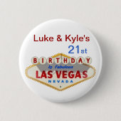 Luke & Kyle's 21ste Las Vegas Birthday Button (Voorkant)