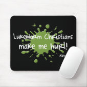 Lukewarm Christians Mousepad Muismat (Met muis)