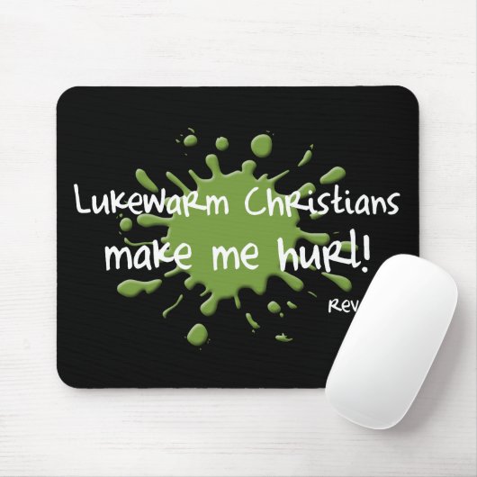 Lukewarm Christians Mousepad Muismat (Met muis)