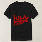Lula 2022 13 PT eleições presidenciais Brasil 2022 T-shirt (Design voorkant)