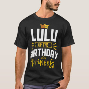 Lulu van de verjaardag prinses feestdag vieren t-shirt