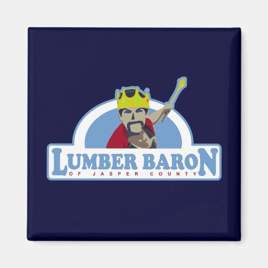 Lumber Baron van Jasper County Magneet (Voorkant)