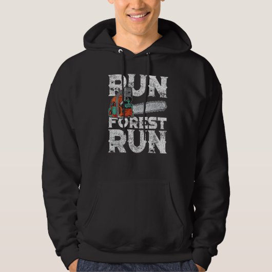 Lumberjack Chainzaag Run Forest Funny Woodworkarbe Hoodie (Voorkant)