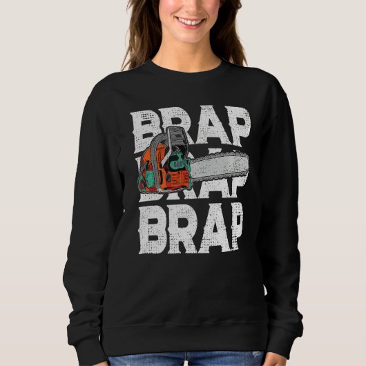 Lumberjack Chainzaag Sound Brap Forest Funny W Trui (Voorkant)