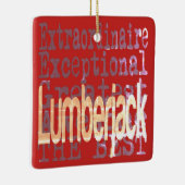 Lumberjack Extraordinaire Keramisch Ornament (Rechts)