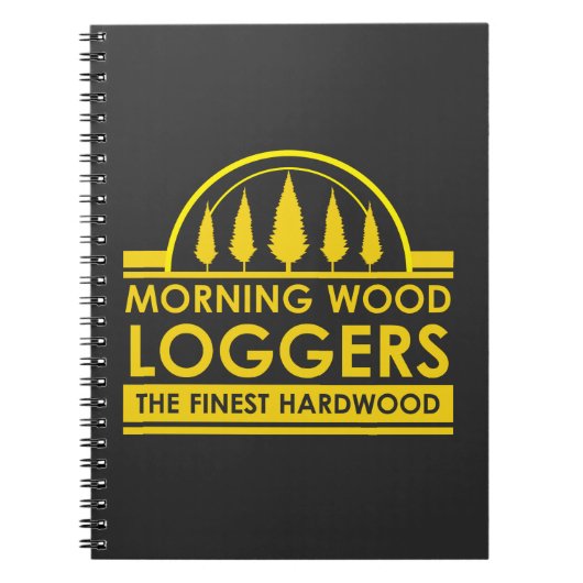 Lumberjack Gift - Morning Wood Loggers Woodsman Notitieboek (Voorkant)