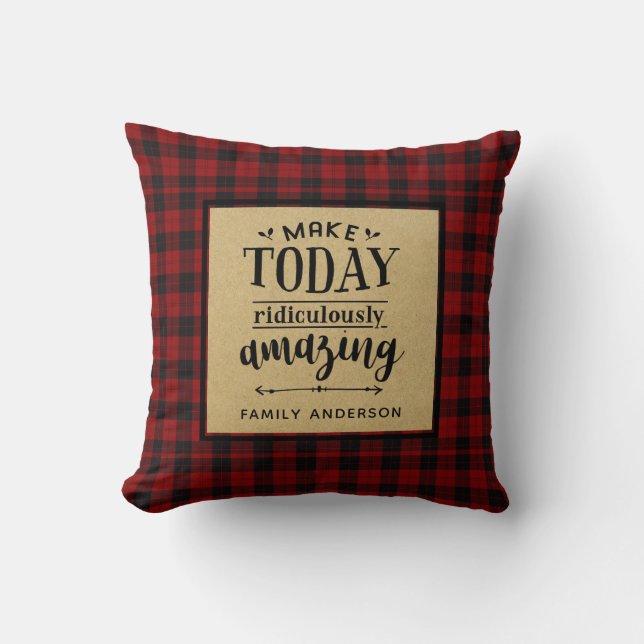 Lumberjack QUOTE Decor maakt vandaag ongelofelijk  Kussen (Voorkant)