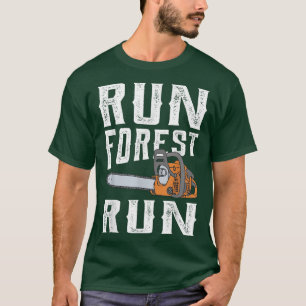 Lumberjack Run Forest Run Chainzaag Logger Arboris T-shirt