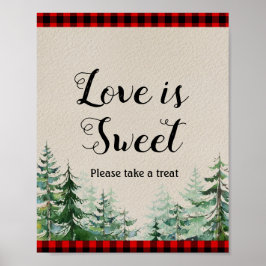 Lumberjack Waterverf Love is Sweet Sign Poster