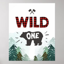 Lumberjack Wild One Forest Tredes Wild One Sign Poster