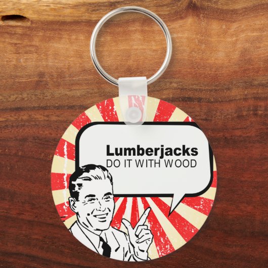 Lumberjacks doen het met hout sleutelhanger (Voorkant)