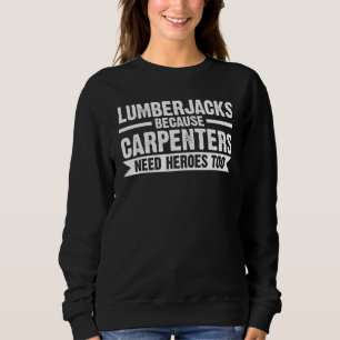 Lumberjacks omdat timmerzaag trui
