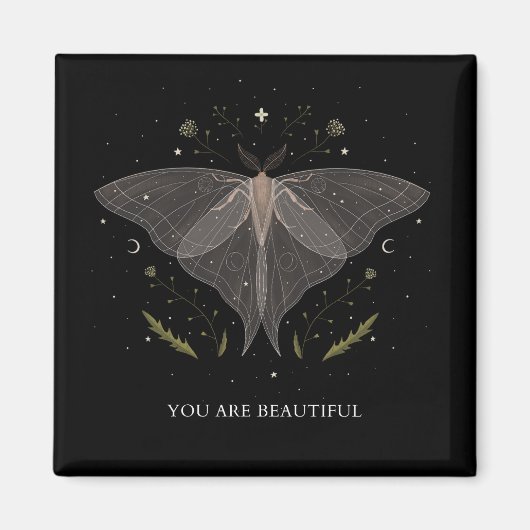 Luna Moth- Je bent mooi Magneet (Voorkant)