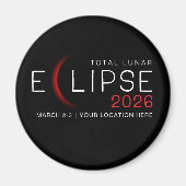 Lunar Eclipse 2026 Custom Location Commemorative Magneet (Voorkant)