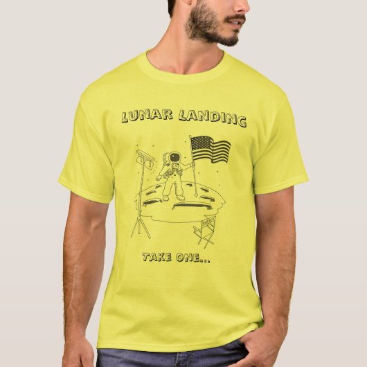 Lunar Landing - Neem één T-shirt (Voorkant)