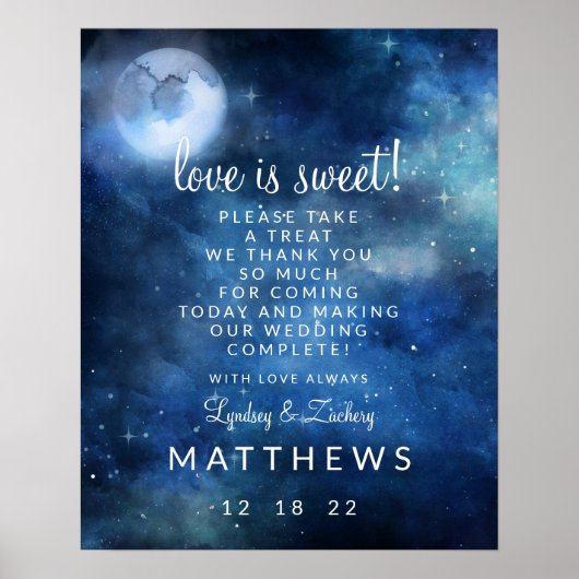 Lunar Sky Moon Love is Sweet Treat Wedding Sign Poster (Voorkant)