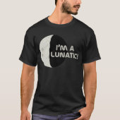 Lunatic! T-shirt (Voorkant)