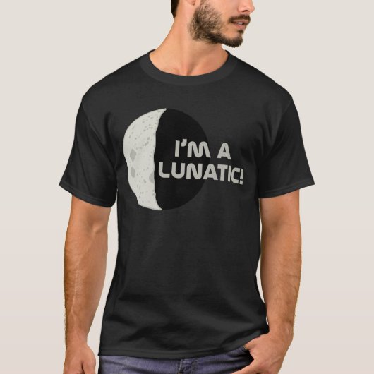 Lunatic! T-shirt (Voorkant)