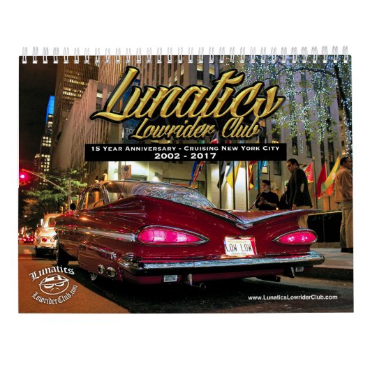 Lunatics Lowrider Club NYC 2017 Calendar Kalender (Achterkant)