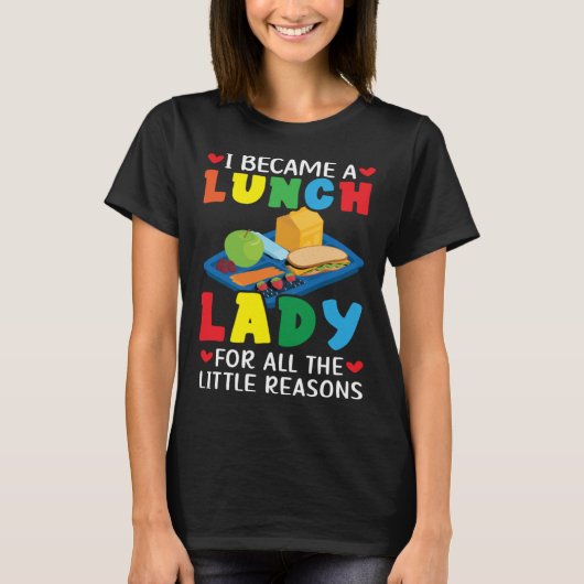 Lunch Boss Cafeteria Worker Lady Cook Lunch Lady T-shirt (Voorkant)