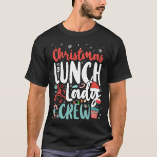 Lunch Dame Cafetaria Crew Kerstmis Lunch Dame T-shirt