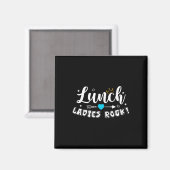 Lunch Dames Rock Lunch Dames Squad Terug naar Scho Magneet (Voorkant / Achterkant)
